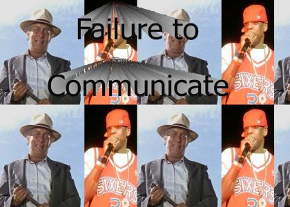 Failure to Communicate (lol, ebonics)