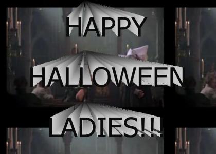 Happy Halloween Ladies!