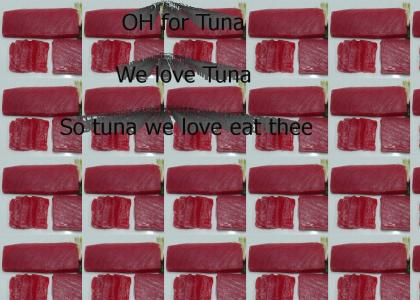 Oh for Tuna