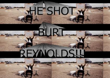 Shoot Burt Reynolds! (refresh)