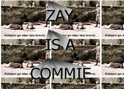 Zay is a communist hippie