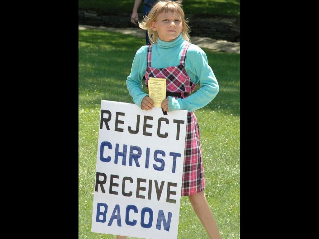 rejectchristrecievebacon