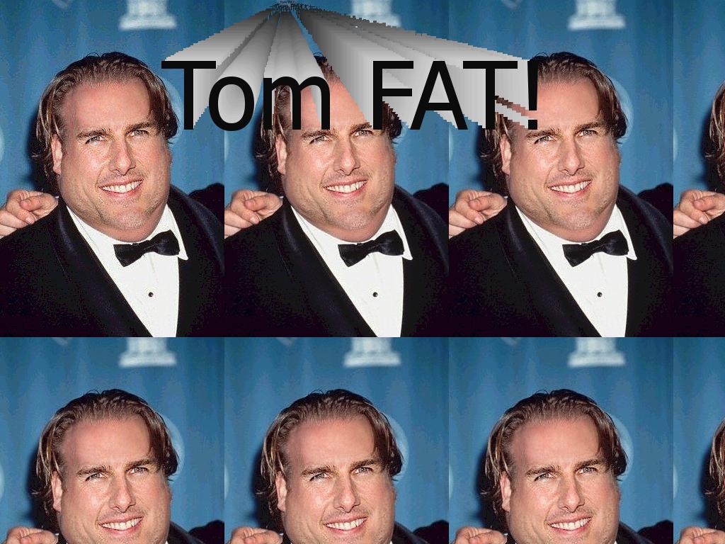TomFat
