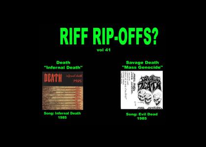 Riff Rip-Offs Vol 41 (Death v. Savage Death)
