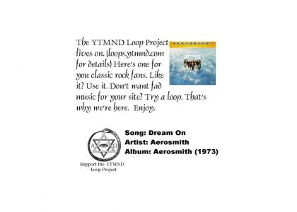 YTMND Loop Project (in a hat) - Dream On