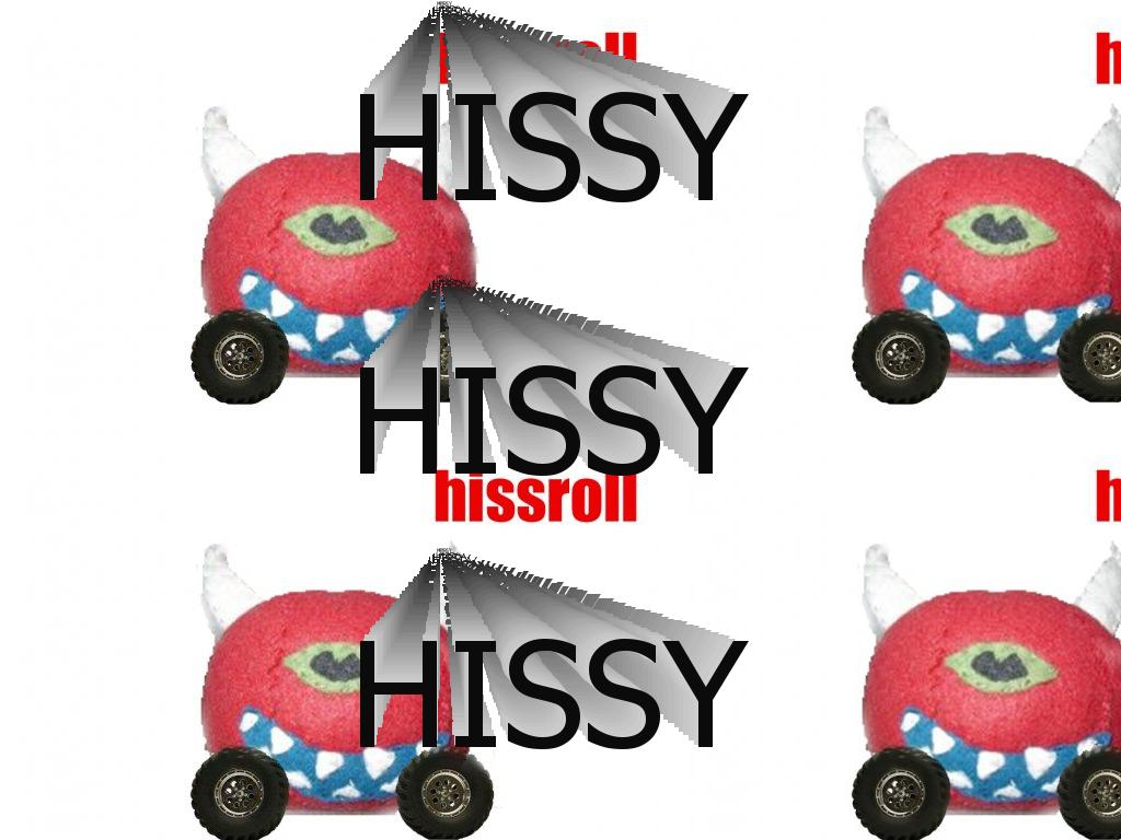 hissy