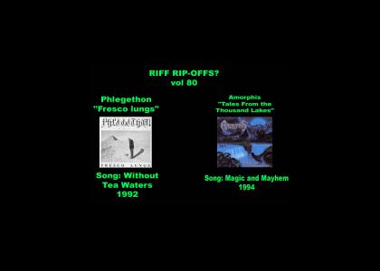 Riff Rip-Offs Vol 80 (Phlegethon v. Amorphis)