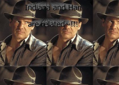 Han and Indiana are related?