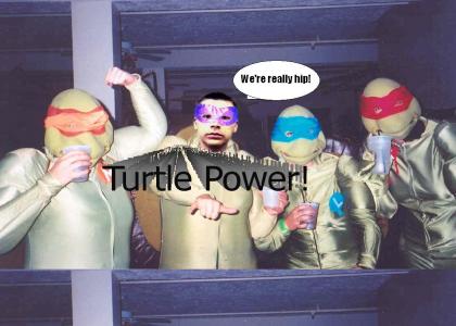 Teenage Mutant Ninja Turtles!