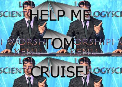Tom Cruise loves Scientology