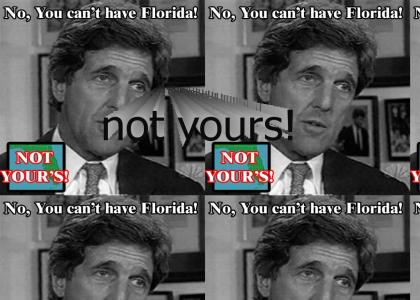 No you can't have Florida