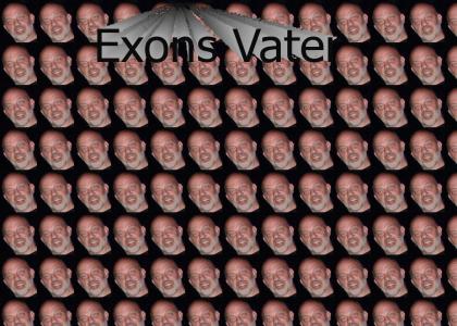 Exons Vater rules here!