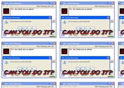 Are you a bad enough dude to block Bill?