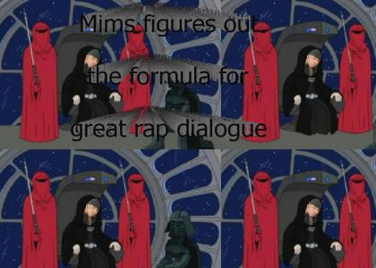 Mims figures out the formula for great rap dialogue