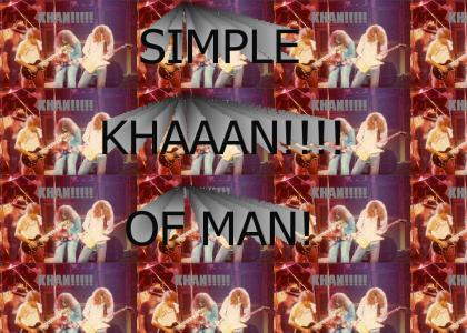 Simple Khan of Man