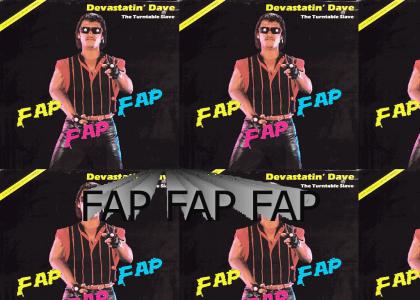 The Fap Fap Fap