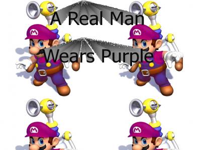 Real men wear purple