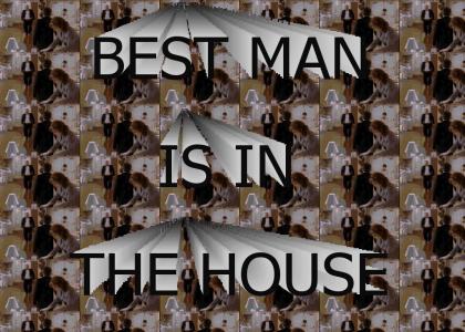 Best Man Is In The House 2 (refresh)