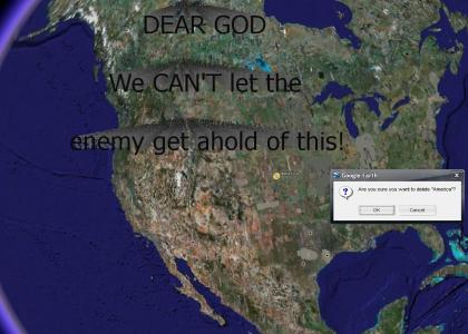 Google earth means the end of the world.