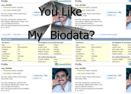 You Like My BioData?