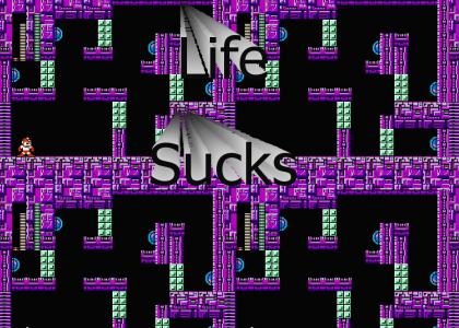Life.. Sucks