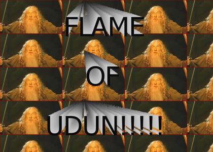 Flame of Udun!