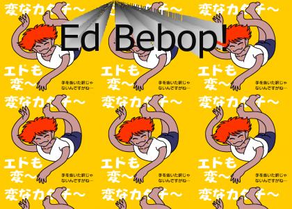 Ed Bebop