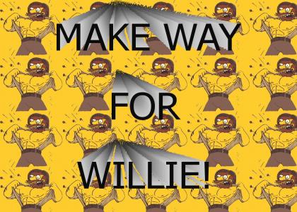 Make Way For Willie!