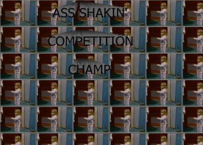 Ass shakin' competition champ
