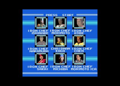 Choose an Iron Chef to Battle...Megaman Style
