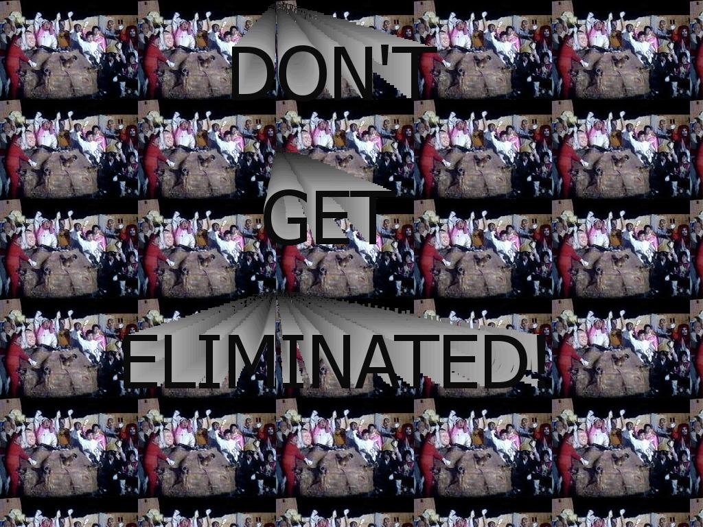 dontgeteliminated