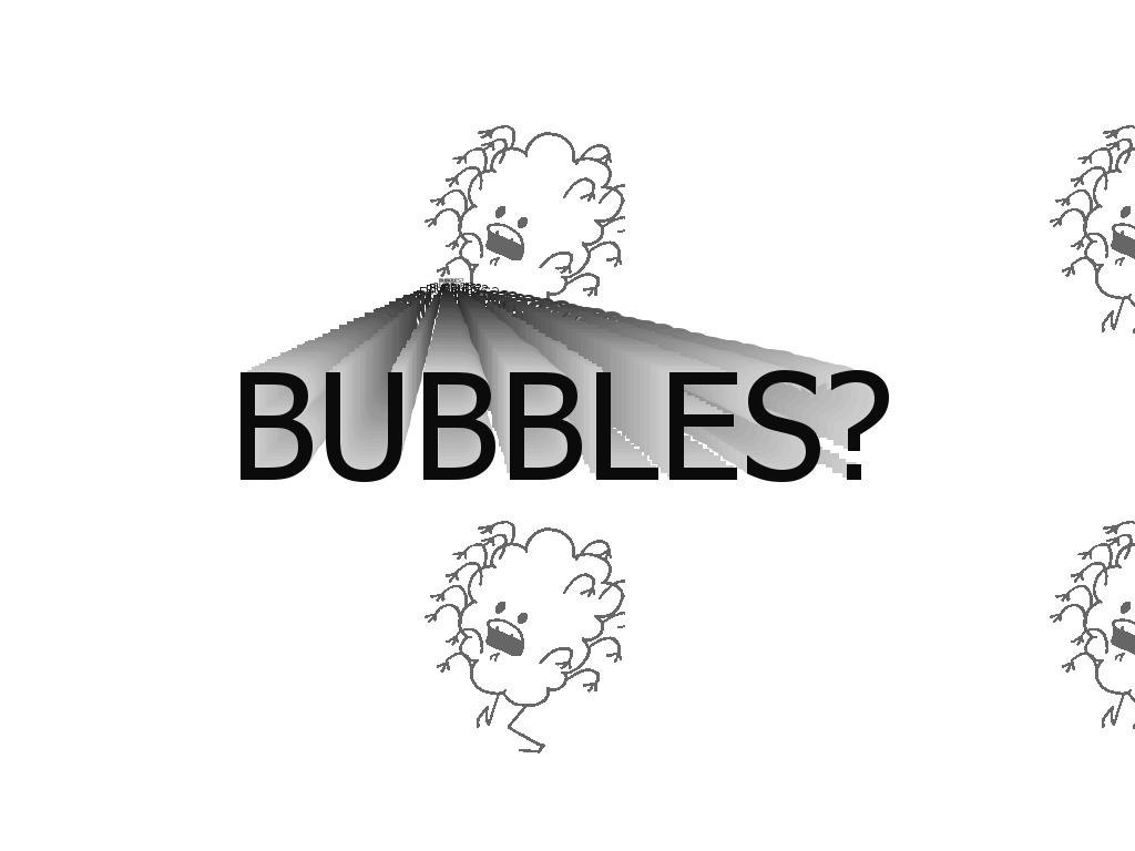 blowbubbles