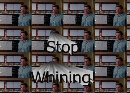Stop Whining! (reload, Synched)