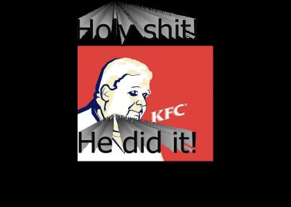 The KFC guy succeeded!