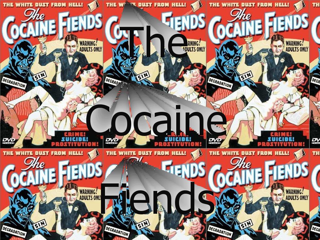 cocainefiendsman