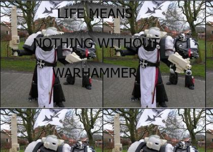 warhammer is life