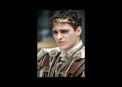 Commodus was all Emo