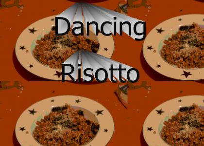 Dancing risotto