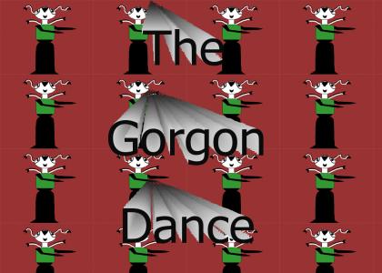 The Gorgon Dance