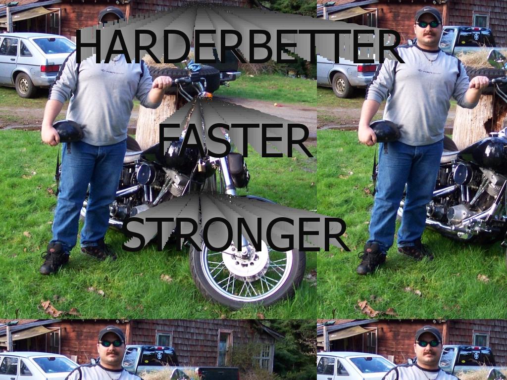 harderbetterfasterstrong1