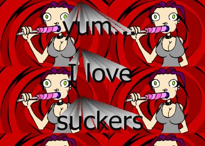 I love suckers