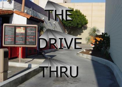 The Drive Thru