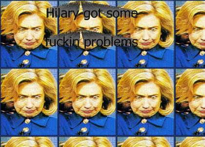 Hilary got some problems........