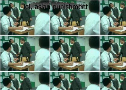 lol, asian punishment