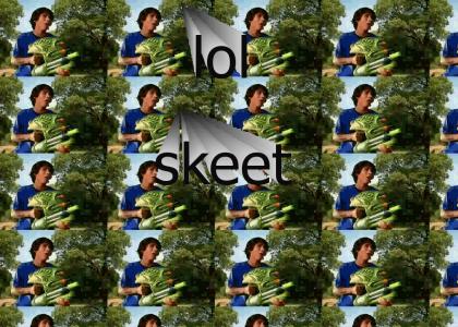 LOL SKEET