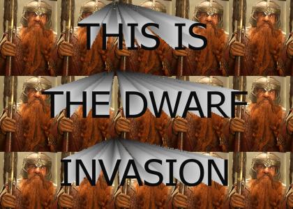 this is the dwarf invasion