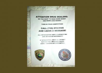Attention Drug Dealers