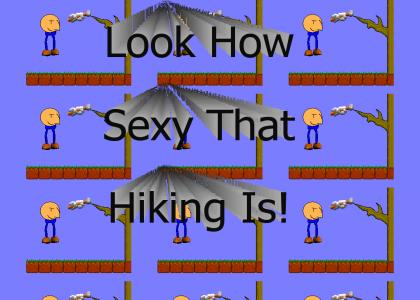sexy hiking!