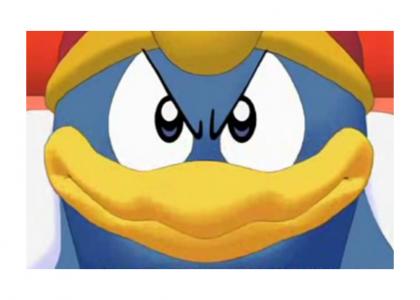 King Dedede stares into your soul