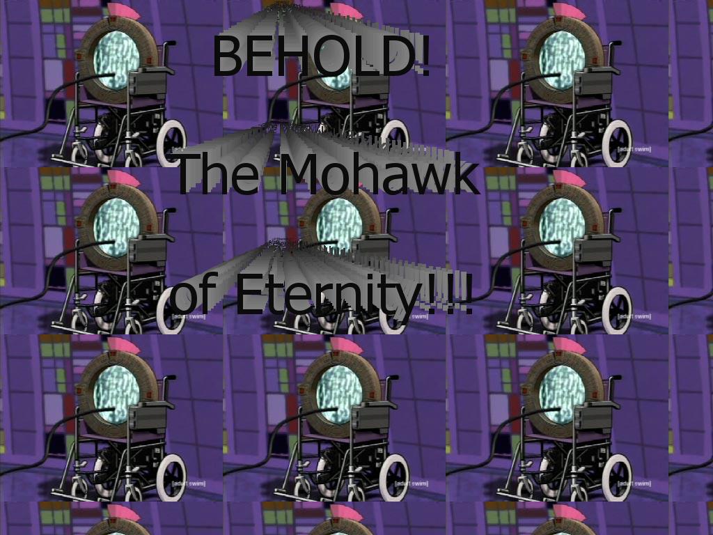 mohawkofeternity